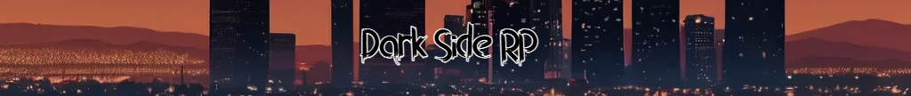 Dark Side RP 🔒 SEMI-WL